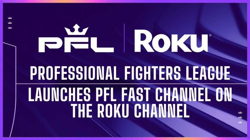 PFL se une a Roku para lanzar canal gratuito 24/7 de&nbsp;MMA